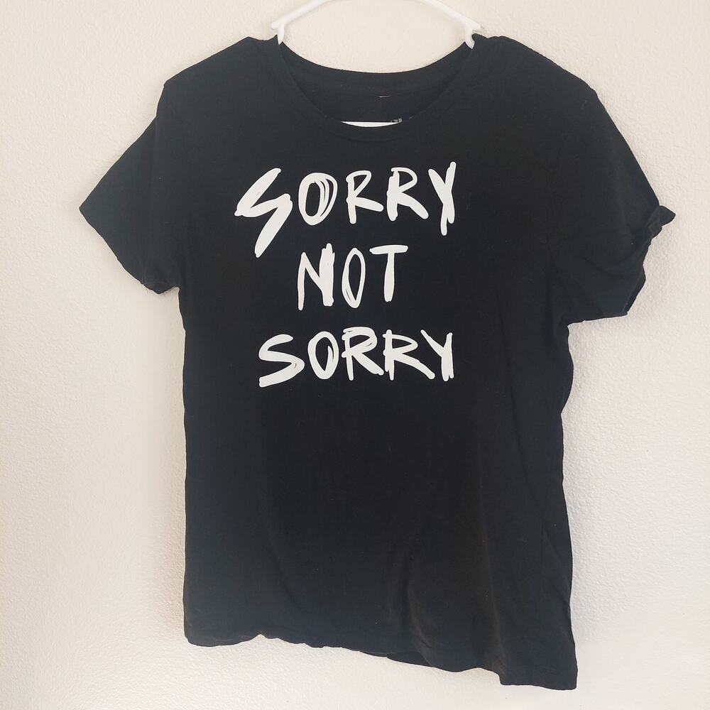 Sorry Not Sorry Novelty T Shirt Womens Size Large